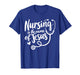 Nursing in The Name of Jesus Christian Nurse T-Shirt