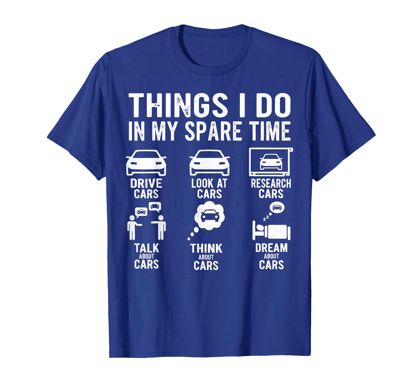 Things I Do in My Spare Time Funny Car Enthusiast Car Guy T-Shirt