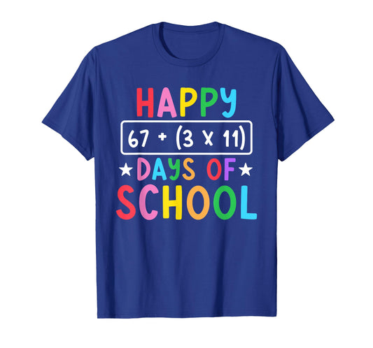 Happy 100 Days of School Math Equation 100th Day Teacher 67 T-Shirt