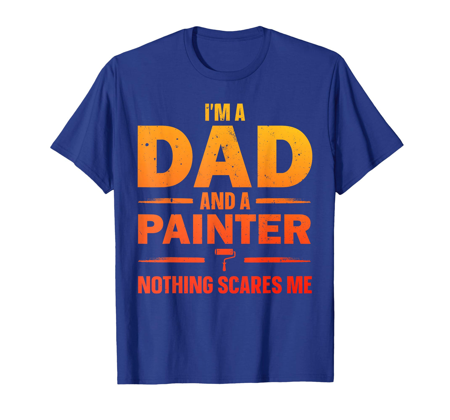 Best Painter Design for Men Dad Painting Job House Painter T-Shirt