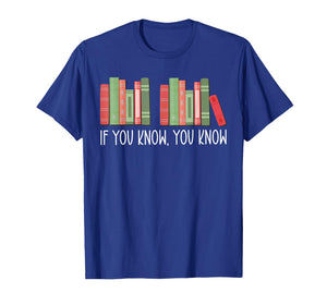 If You Know You Know Funny Book Meme 67 Boys Girls T-Shirt