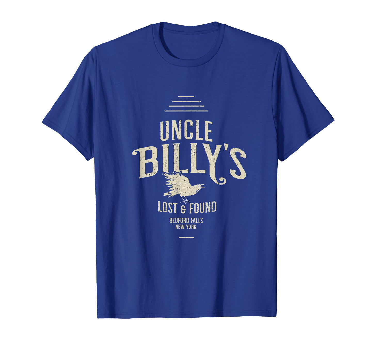 Uncle Billy’s Lost and Found, Bedford Falls, NY T-Shirt