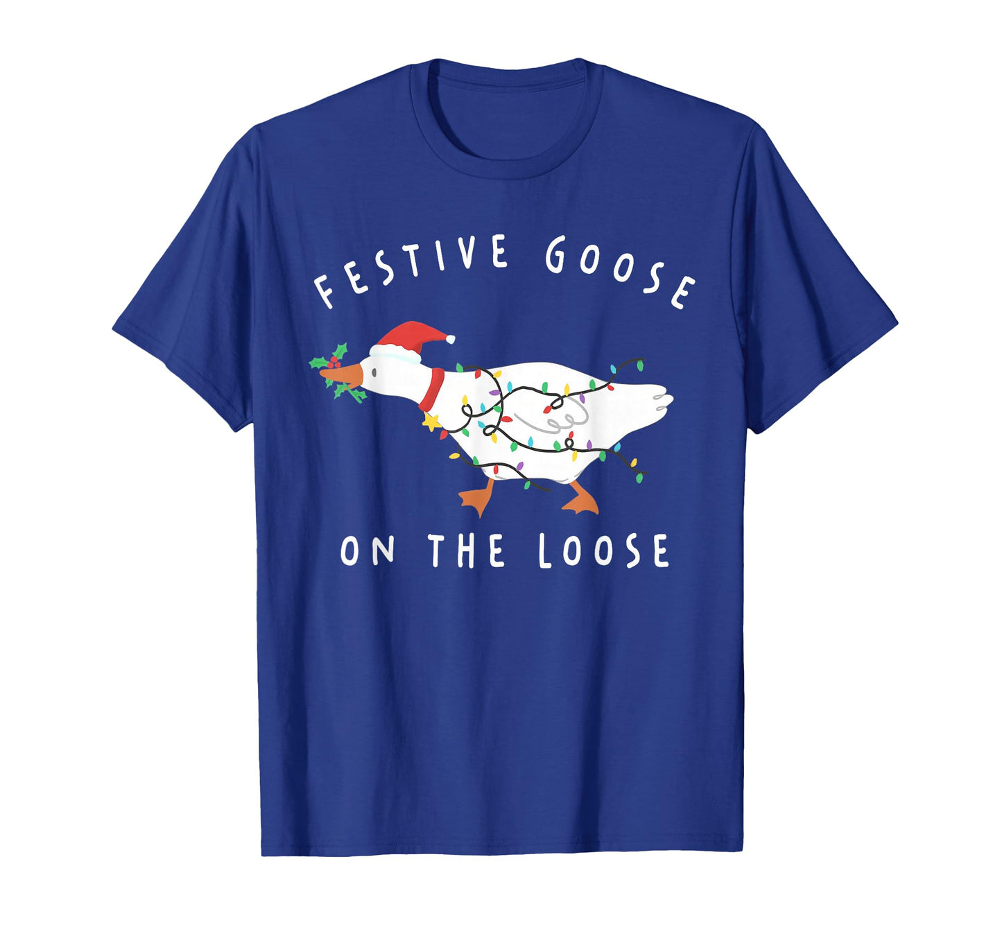 Festive Goose On The Loose Funny Silly Goose Retro Christmas T-Shirt