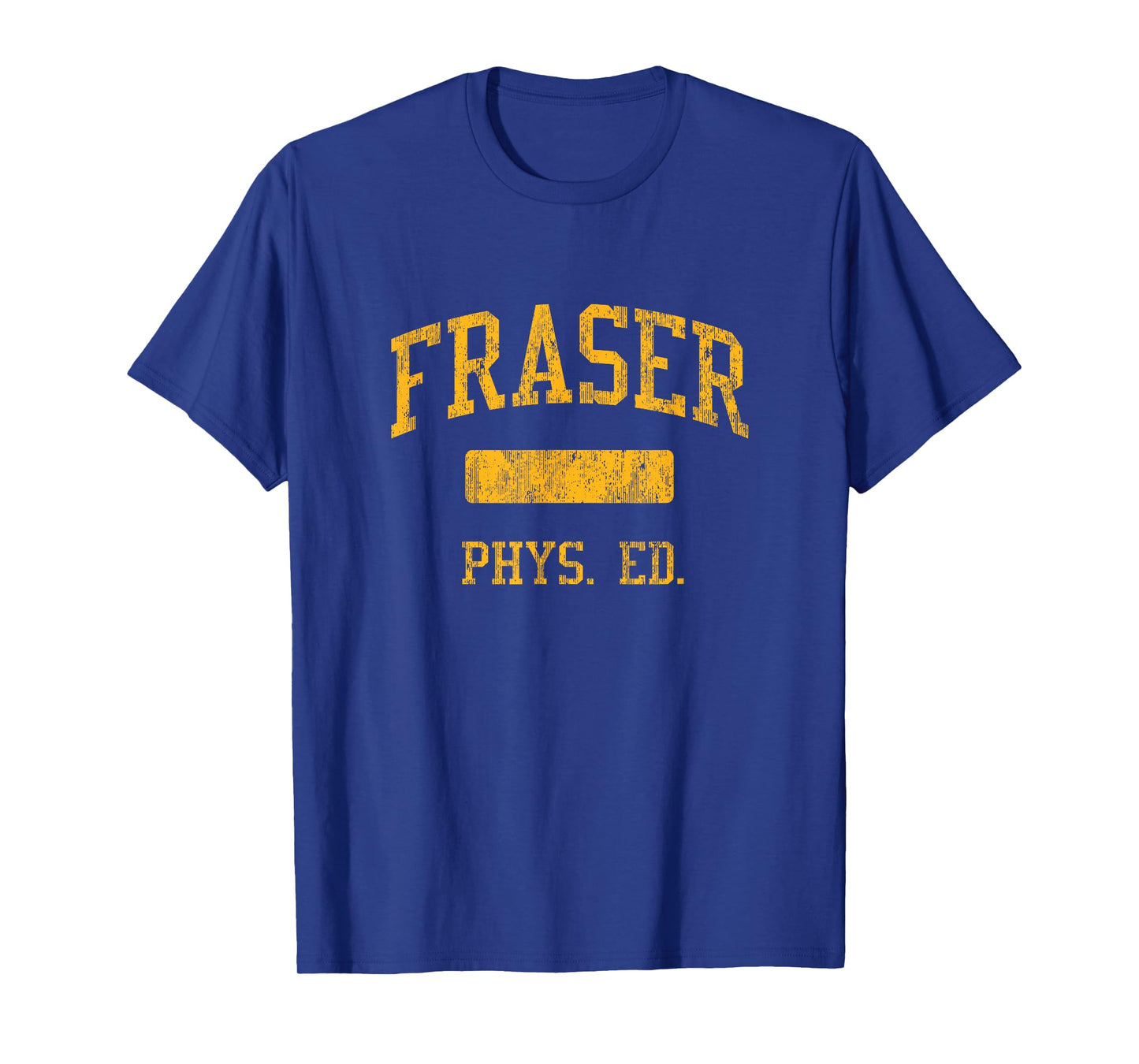 Fraser High School HS Fraser MI PHYS Ed T-Shirt
