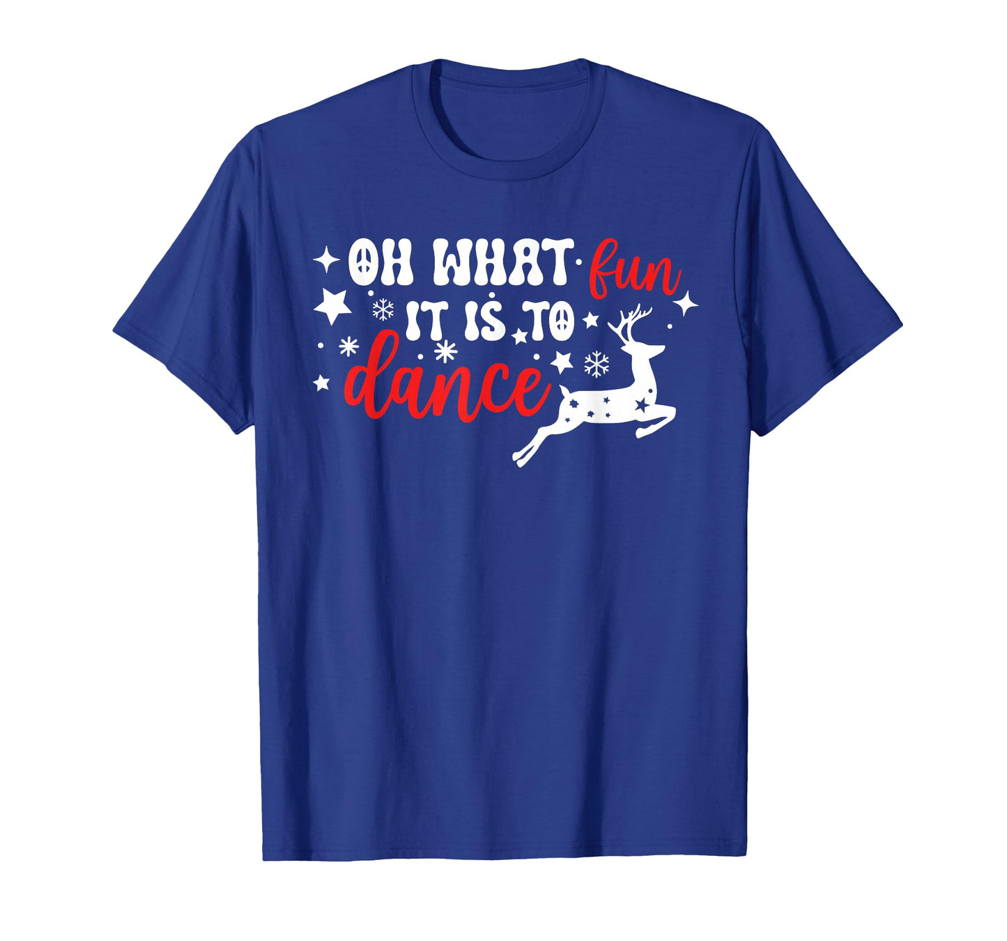 Oh What Fun It is to Dance Teacher Christmas T-Shirt