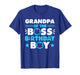 Grandpa of The Boss Birthday Boy Baby Family Matching T-Shirt