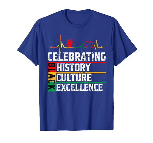 Celebrating Black History Culture Excellence Melanin African T-Shirt