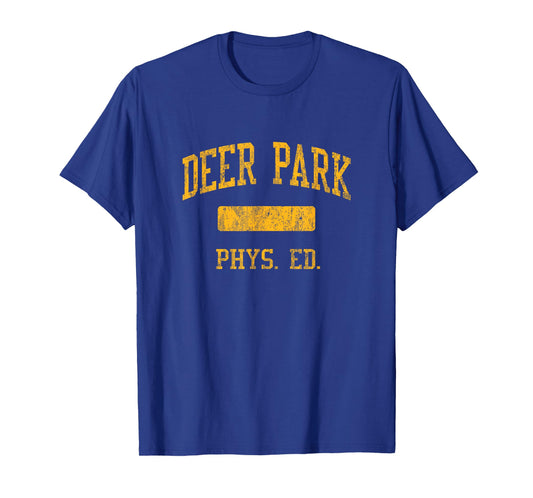 Deer Park High School HS Deer Park TX PHYS Ed T-Shirt
