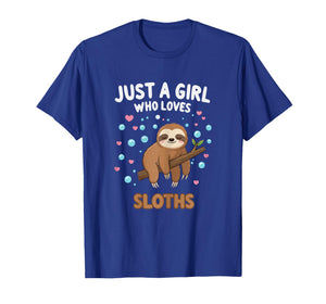 Kawaii Sloth Just A Girl Who Loves Sloths Shirts for Girls T-Shirt