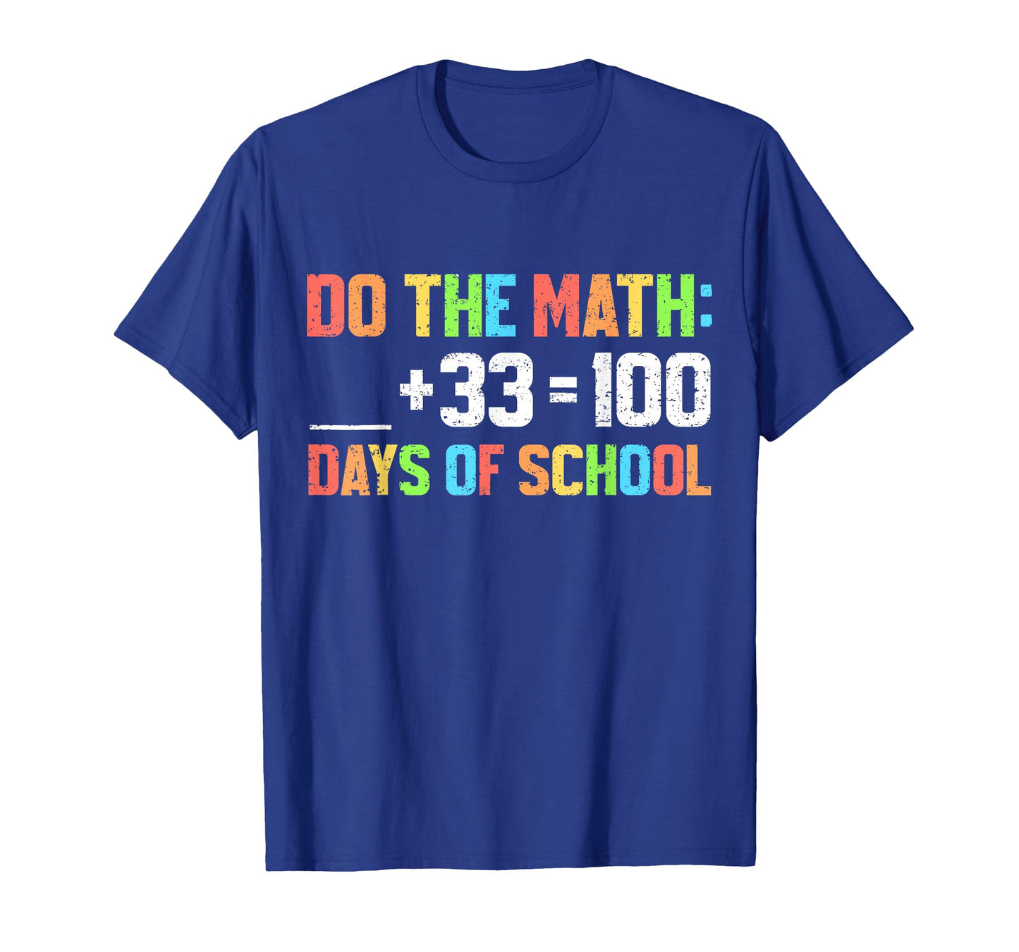 100th Day of School Teacher Kids 100 Days Do The Math T-Shirt