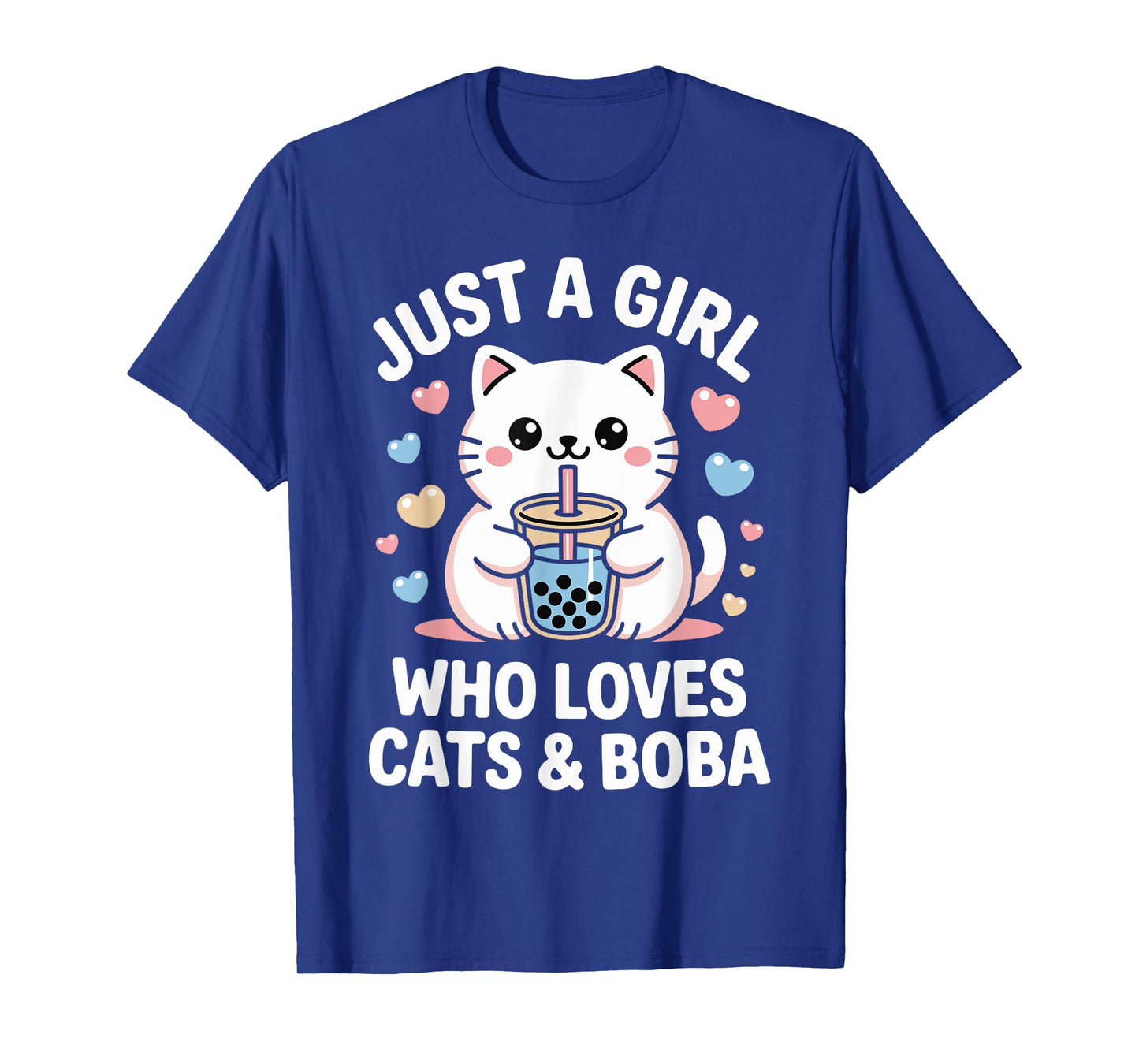 Just A Girl Who Loves Cats and Boba Kawaii Bubble Tea T-Shirt