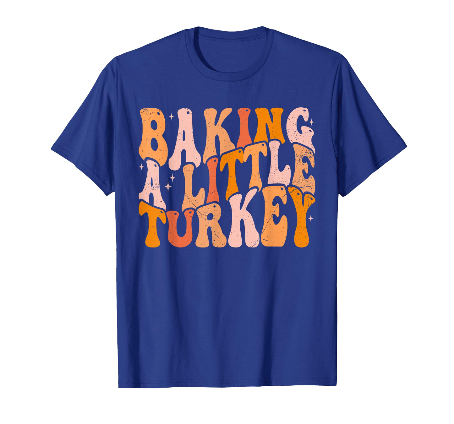 Retro Groovy Baking a Little Turkey Thanksgiving Pregnancy T-Shirt