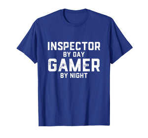 Inspector by Day Gamer by Night Home or Food Inspector Gear T-Shirt