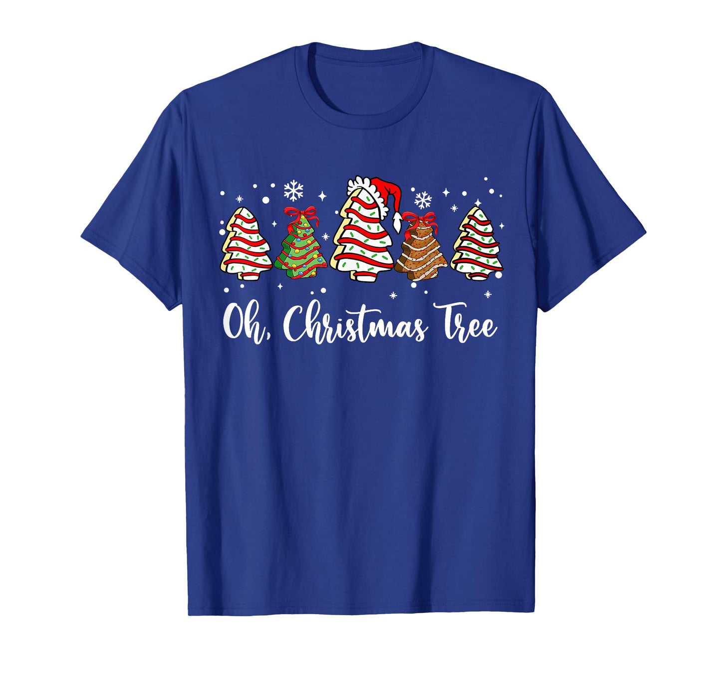 Oh Christmas Tree Cakes Debbie Becky Jen Cake Lovers Xmas T-Shirt