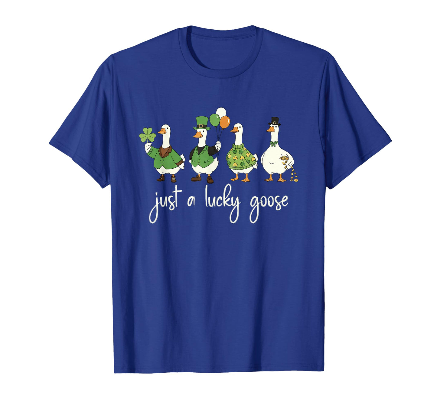 Just a Lucky Goose Leprechaun Irish Funny St Patricks Goose T-Shirt