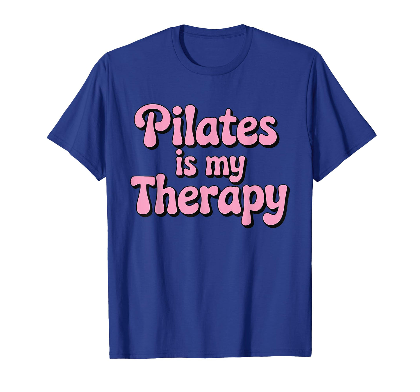 Vintage Retro Pilates is My Therapy Funny T-Shirt