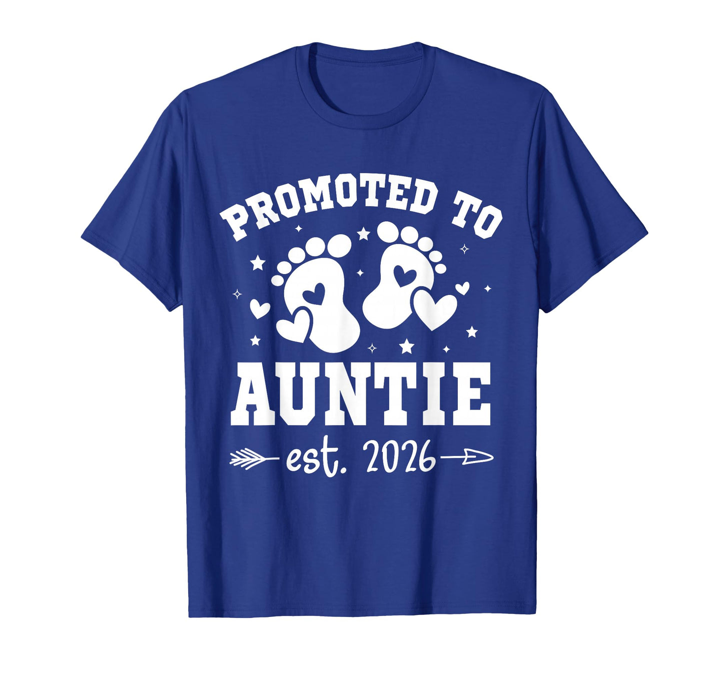 Promoted to Auntie est 2026 Going to be Aunt Announcement T-Shirt