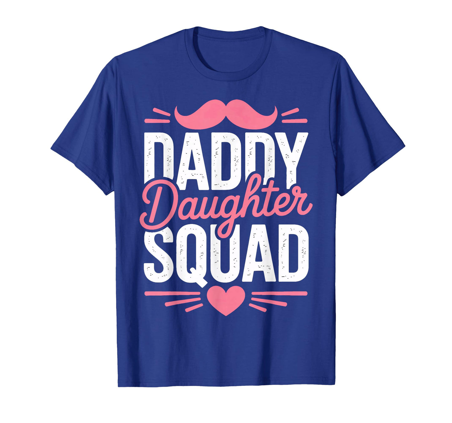 Father and Daughter Daddy Daughter Squad Fun T-Shirt
