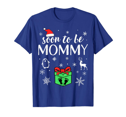 Soon to Be Mommy Christmas Funny Pregnancy Announcement Mom T-Shirt