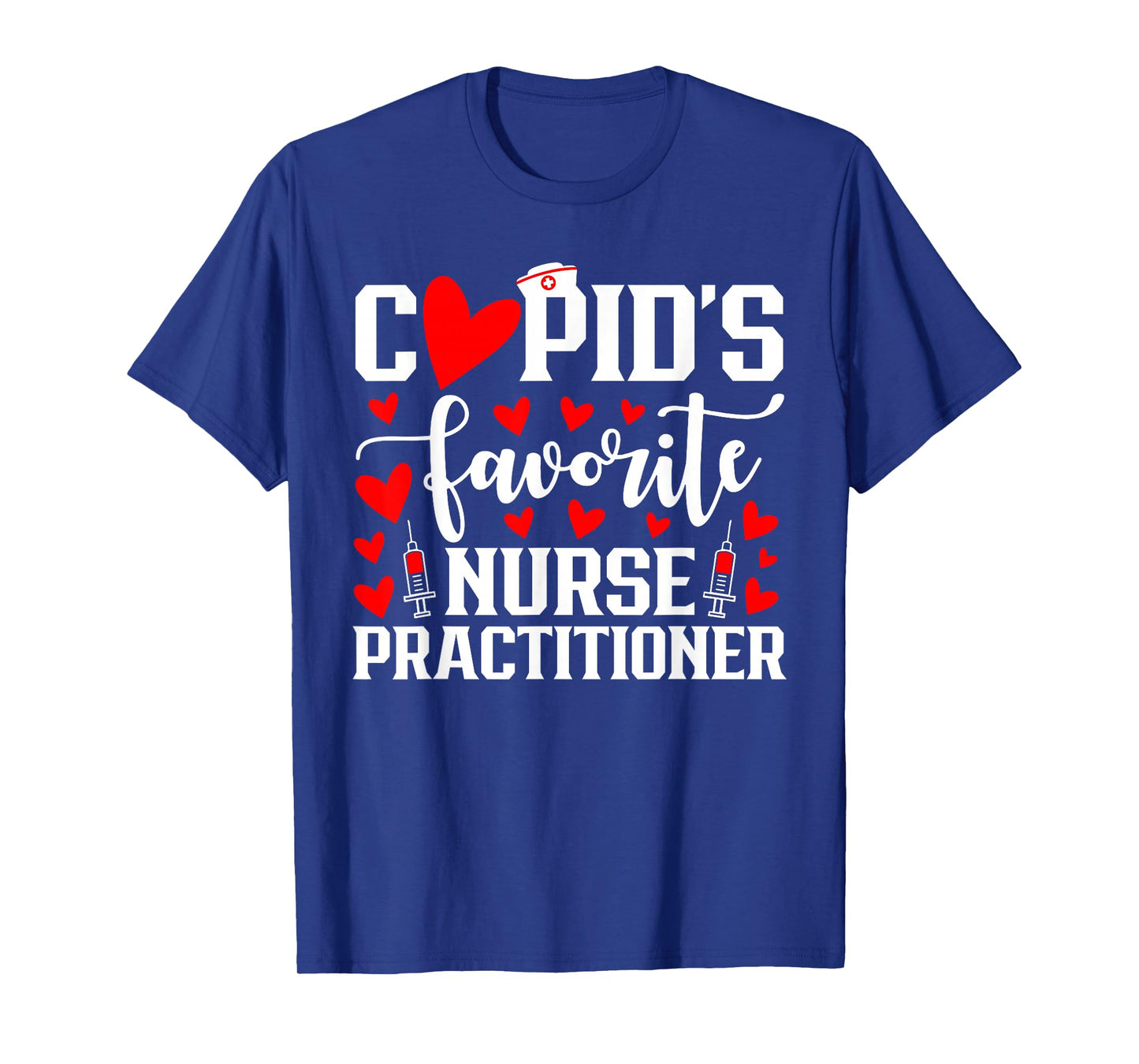 Cupid's Favorite Nurse Practitioner Heart Valentine's Day T-Shirt
