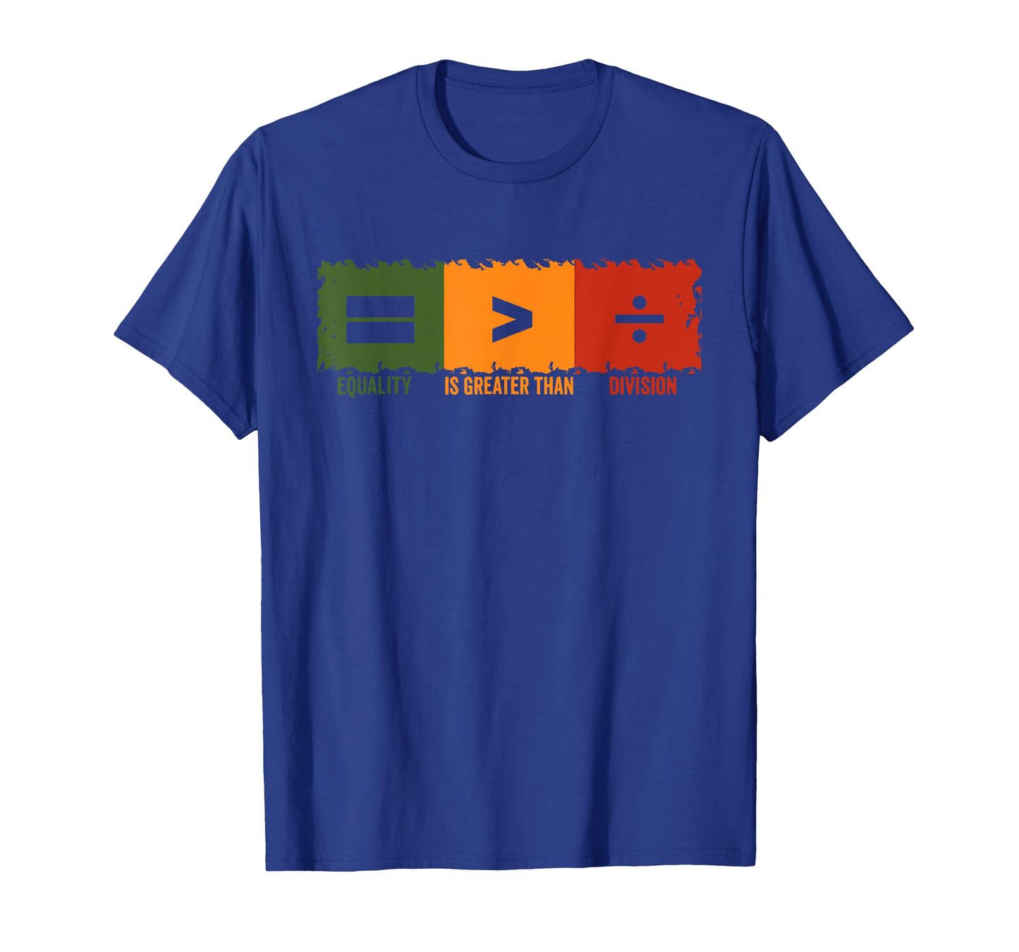 Equality is Better Than Division Black History Month Design T-Shirt