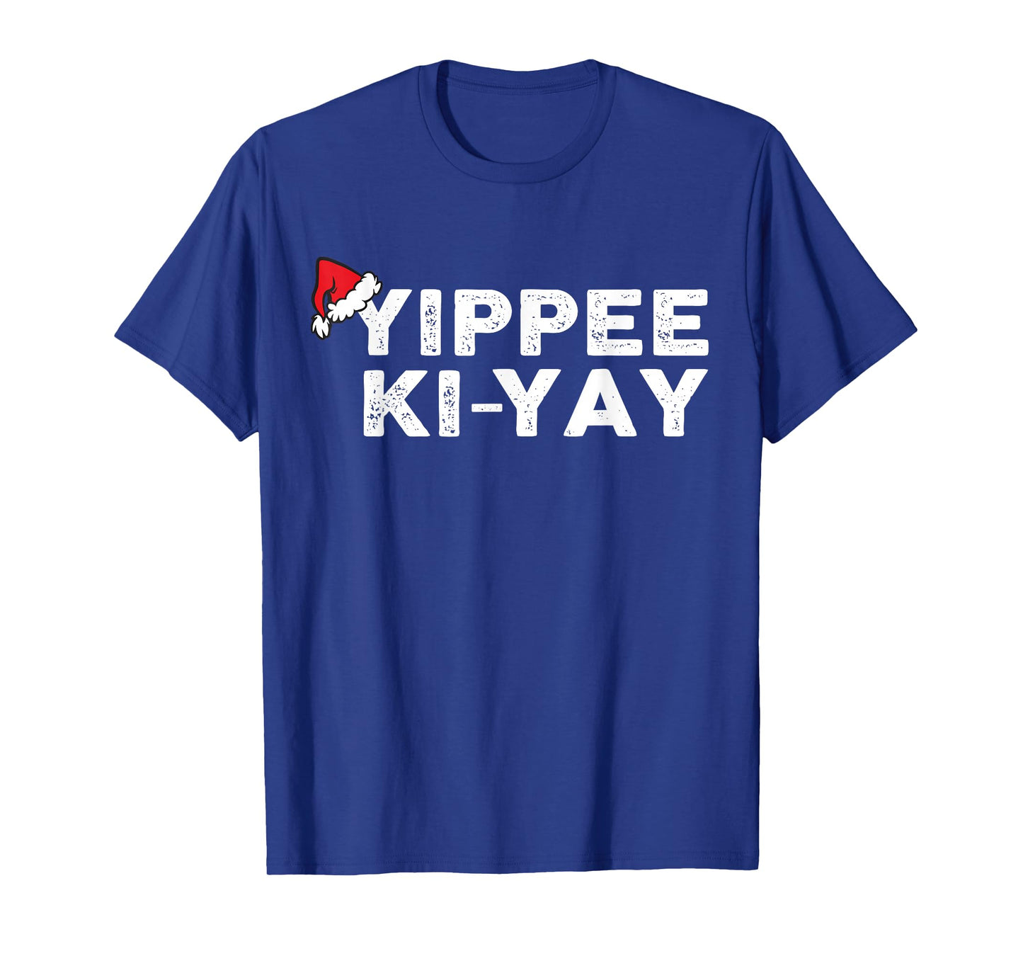 Yippee-Ki-Yay Funny Christmas Xmas T-Shirt