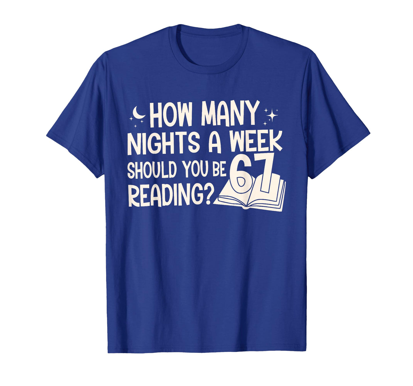 Vintage How Many Nights Reading 67 Meme Book Lover Teacher T-Shirt