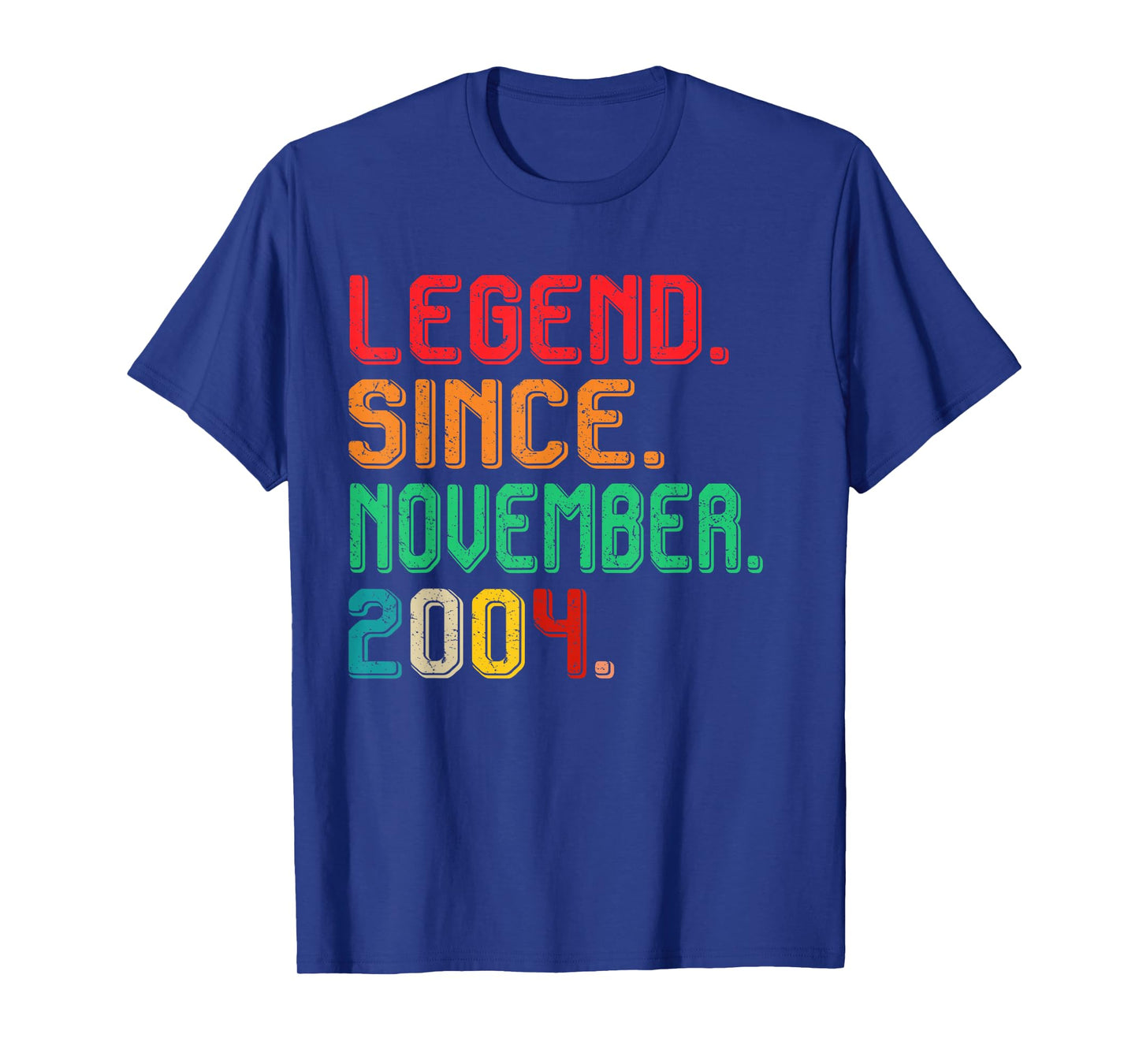 Legend November 2004 21th Birthday Men Women 21 Year Old T-Shirt