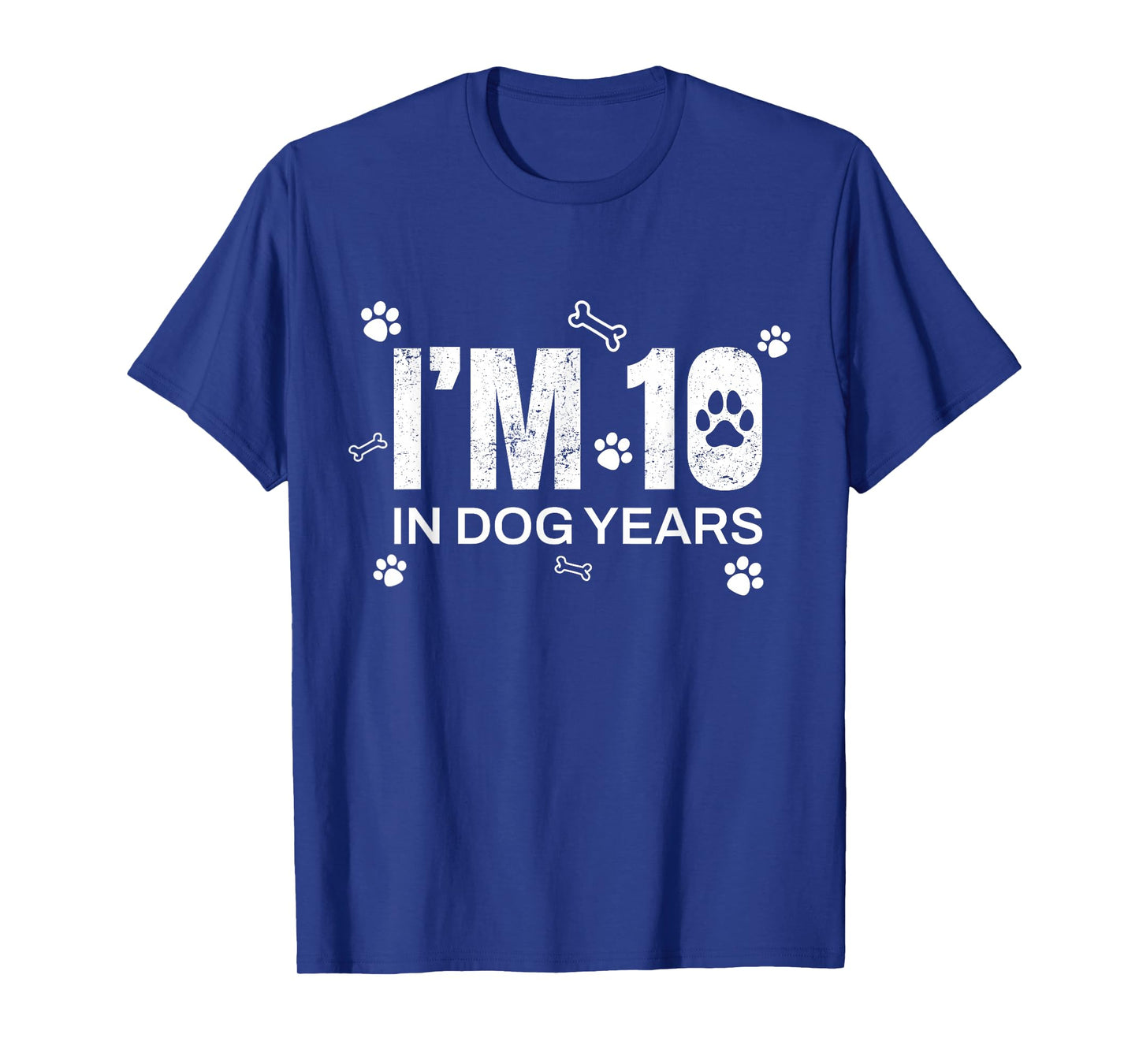 I’m 10 in Dog Years Funny 70th Birthday Humor Design Gift T-Shirt