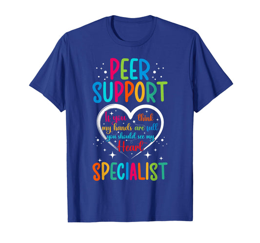 Peer Support Specialist Heart Peer Recovery Support T-Shirt