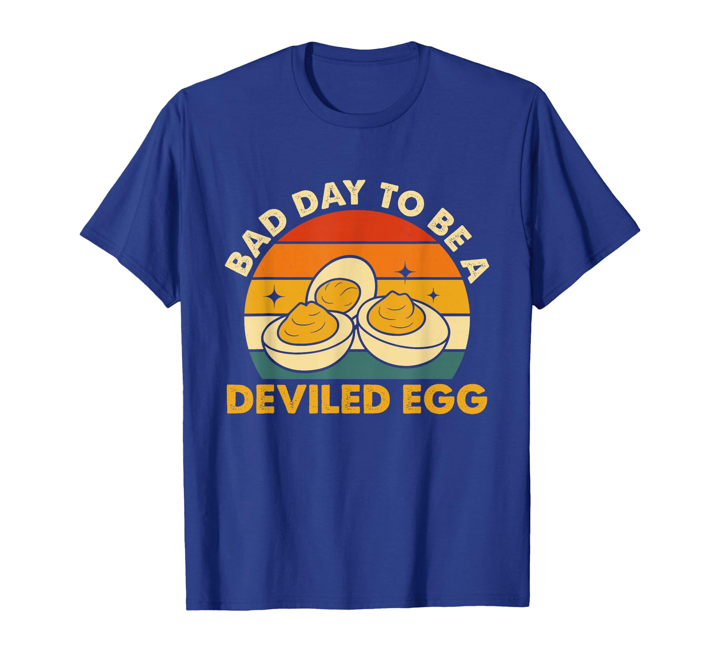 Bad Day to Be A Deviled Egg Retro Food Humor T-Shirt