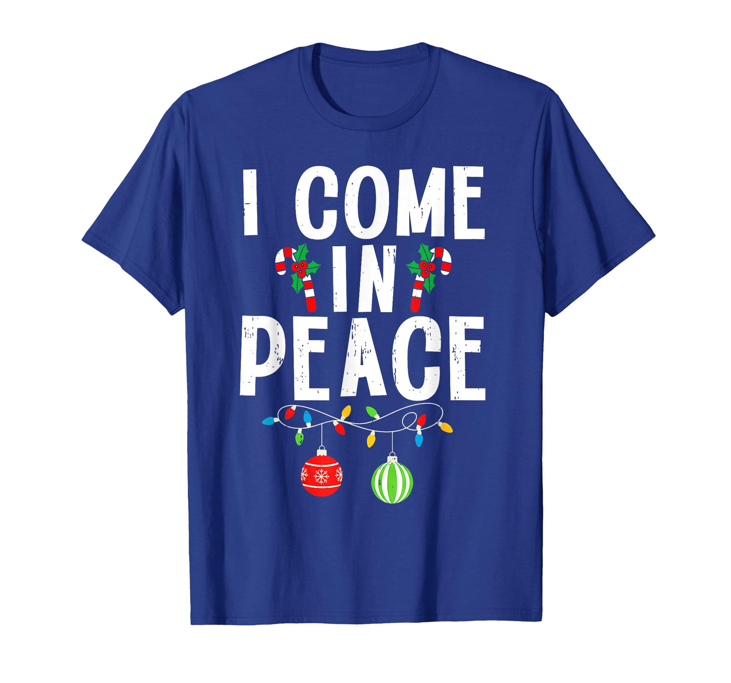I Come in Peace Funny Matching Family Christmas Couple Xmas T-Shirt