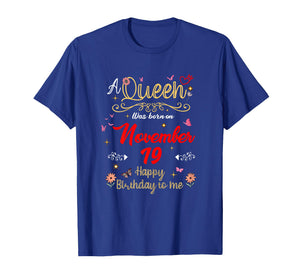 A Queen was Born on November 19 November 19th Birthday T-Shirt