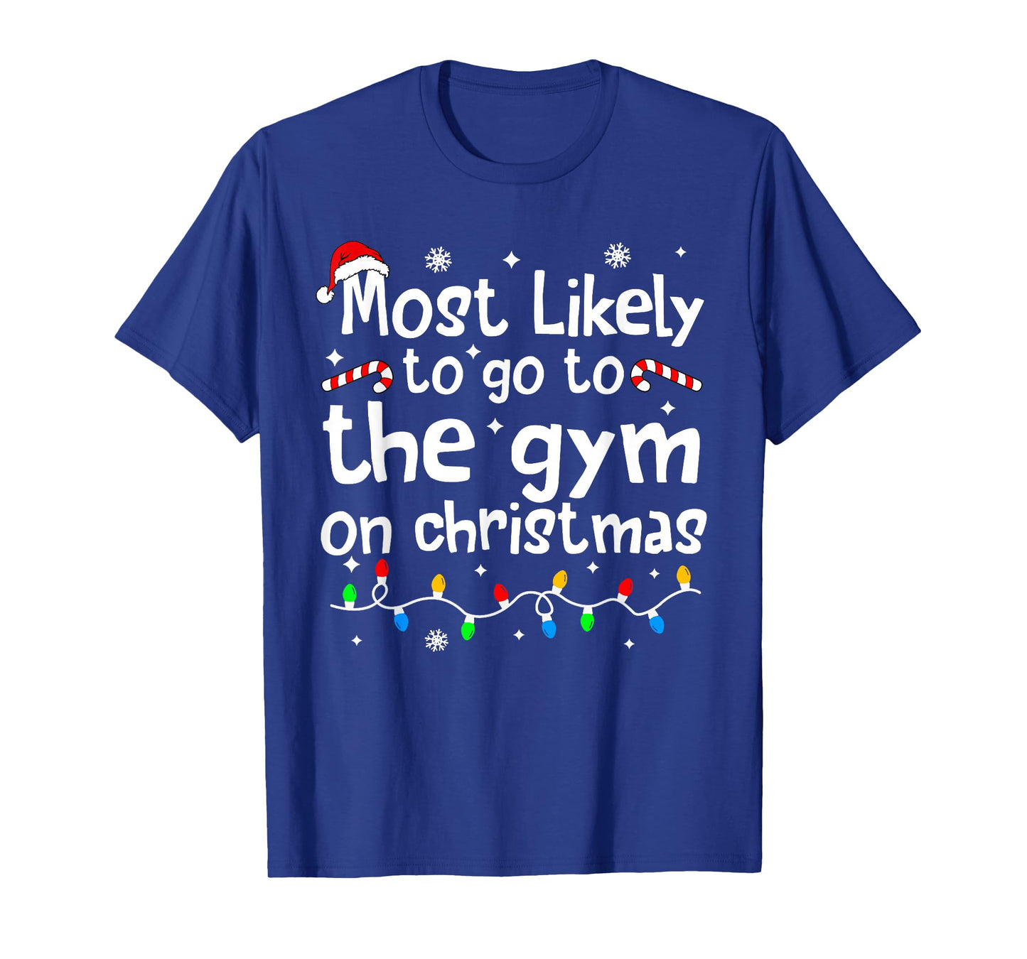Most Likely to The Gym On C-hristmas Workout Matching Family T-Shirt