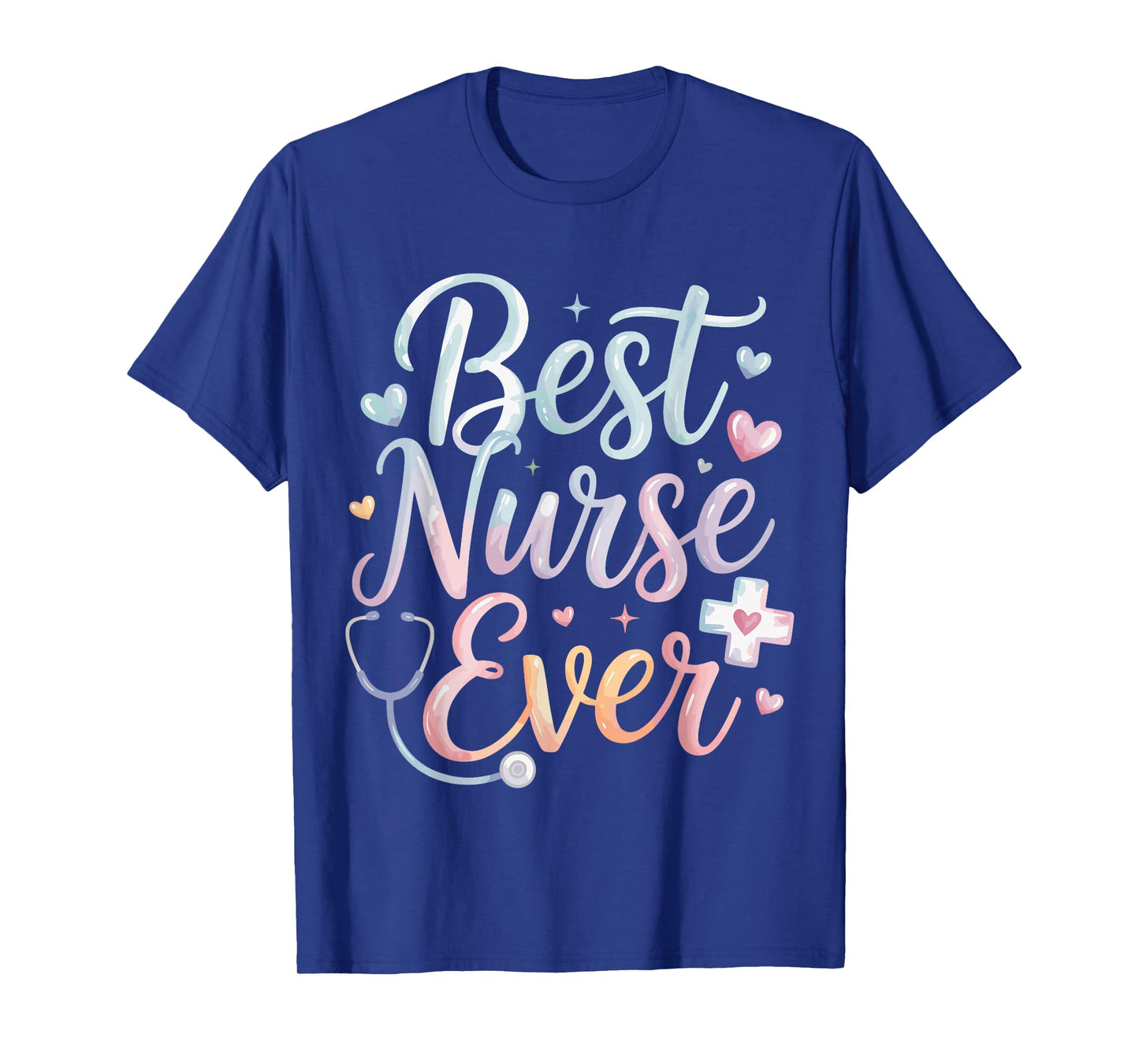 Best Nurse Ever T-Shirt