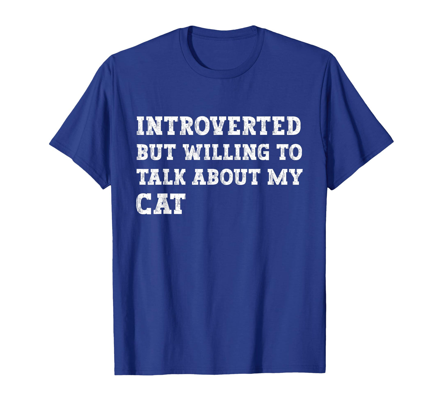 Introverted But Willing to Talk About Cats Lover Kitten Meow T-Shirt