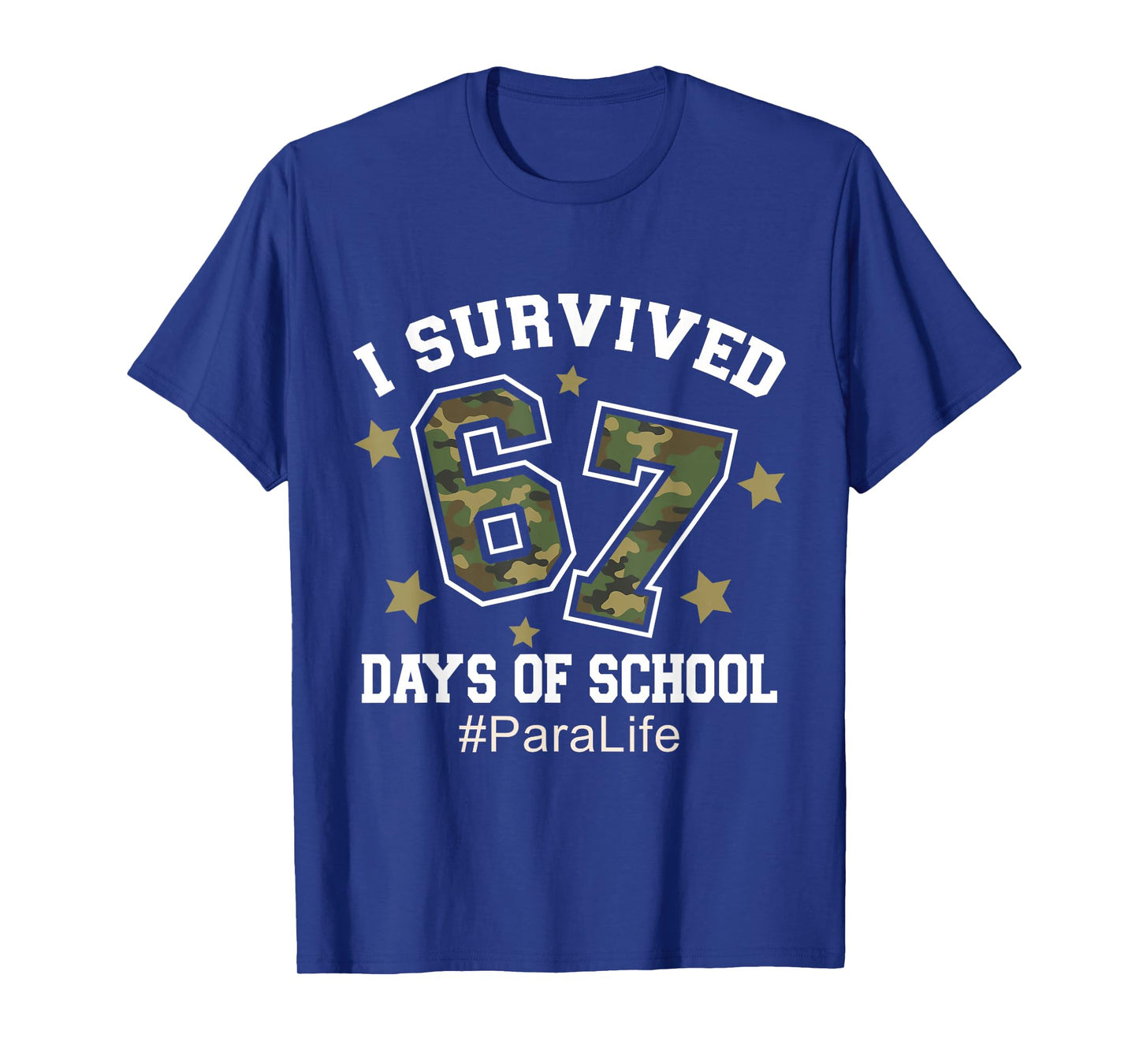 I Survived 67 Days of School Camo 6 7 Meme para Life T-Shirt
