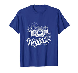 Don't be Negative Wild + Rooted Faith Family Nature T-Shirt