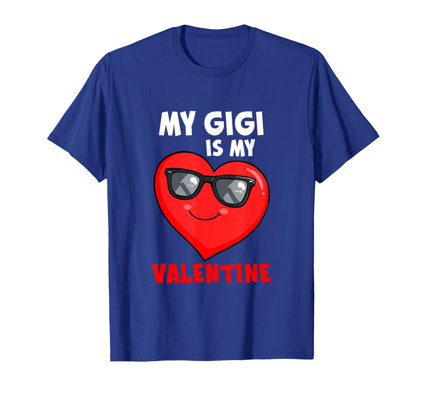 My Gigi is My Valentine Heart Sunglasses Boys Proud Family T-Shirt