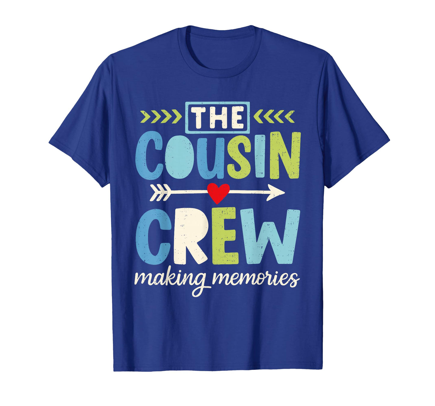 Cousin Crew Making Memories Family Matching Vacation Camp T-Shirt