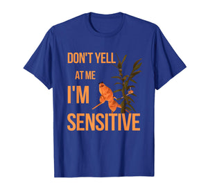 Marcus The Worm Don’t Yell at Me I’m Sensitive Meme T-Shirt