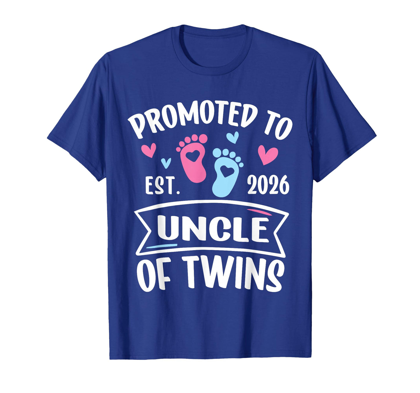 Promoted to Uncle of Twins Est 2026 Baby Gender Reveal T-Shirt