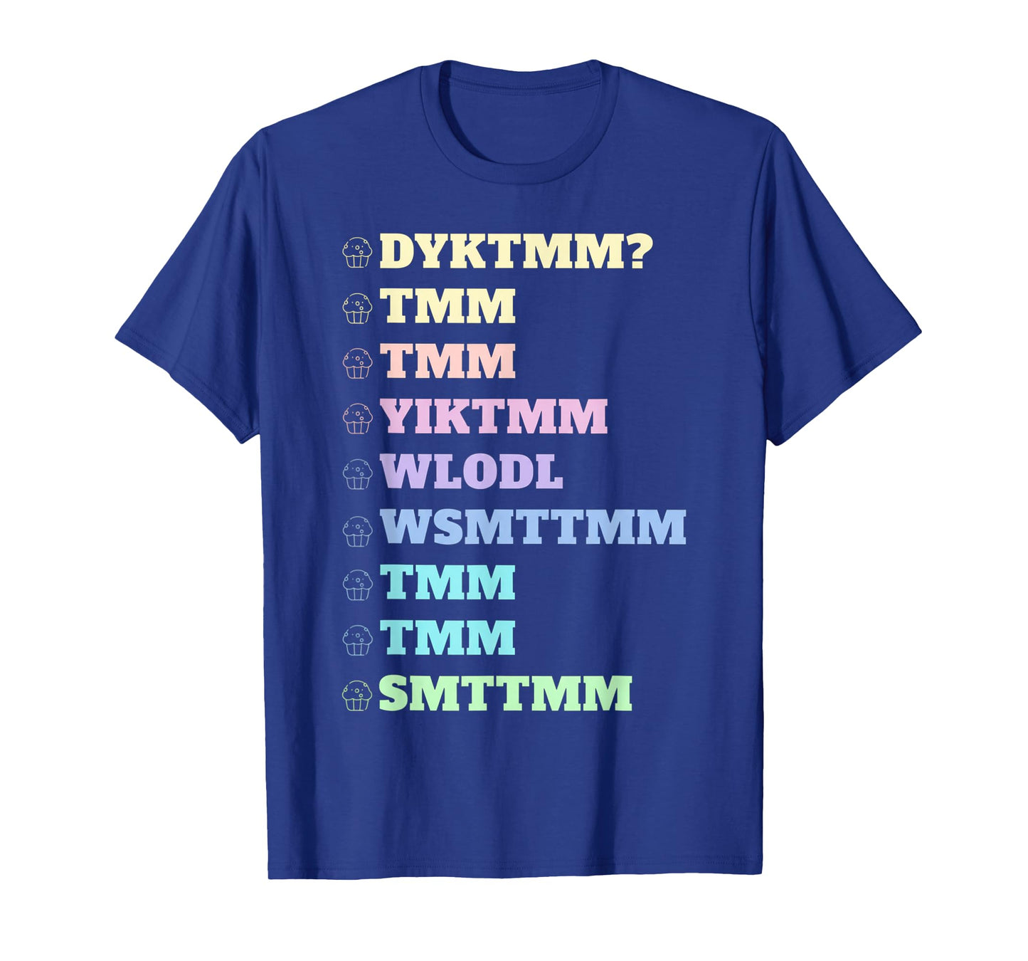 Do You Know The Muffin Man DYKTMM Nostalgia Funny Quote T-Shirt