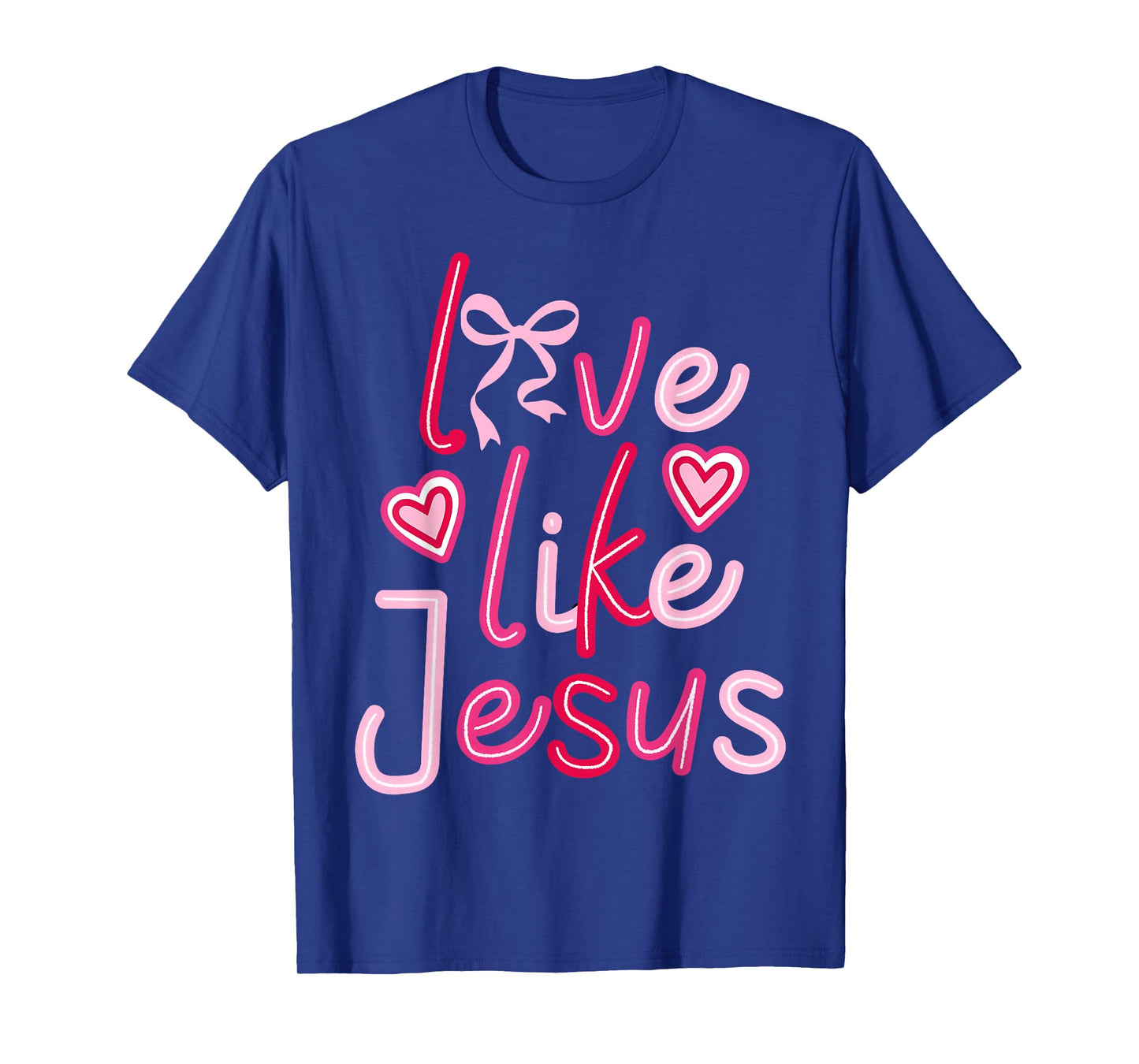 Retro Love Like Jesus Valentine Christian Men Women Kids T-Shirt