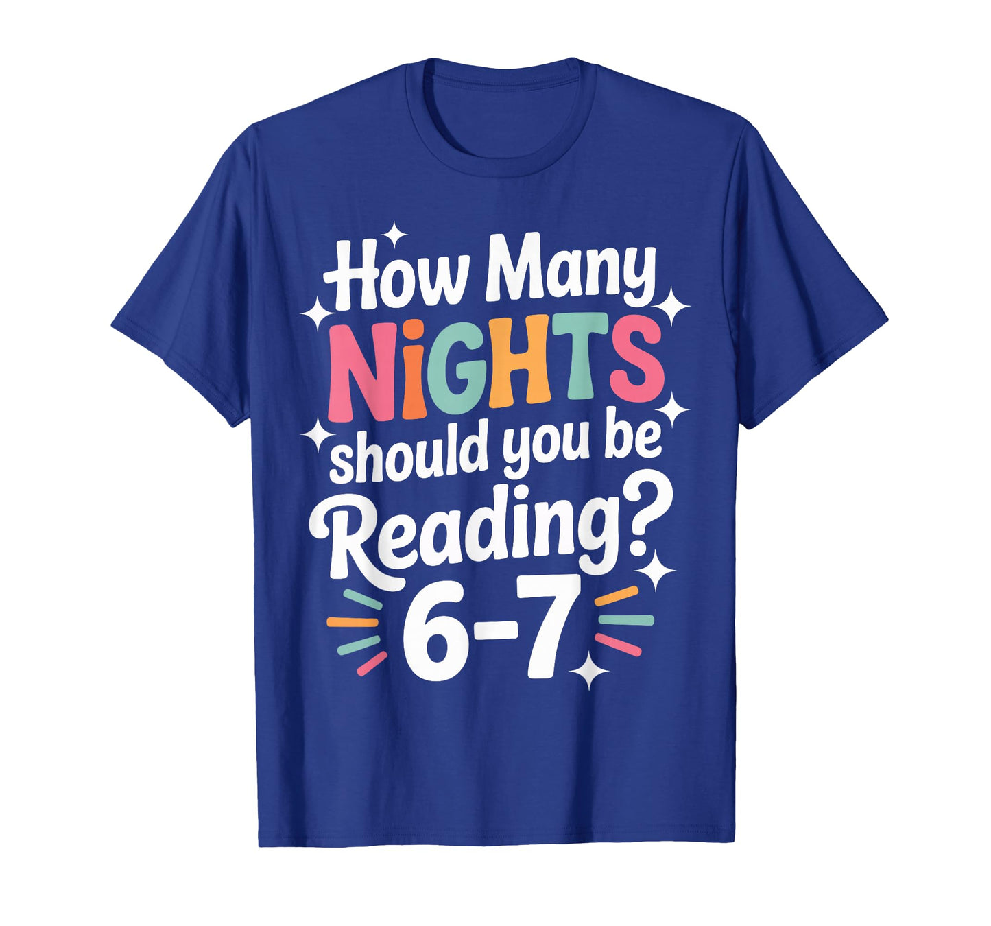 Funny Reading 6 7 Six Seven Meme English Teacher Book Lover T-Shirt