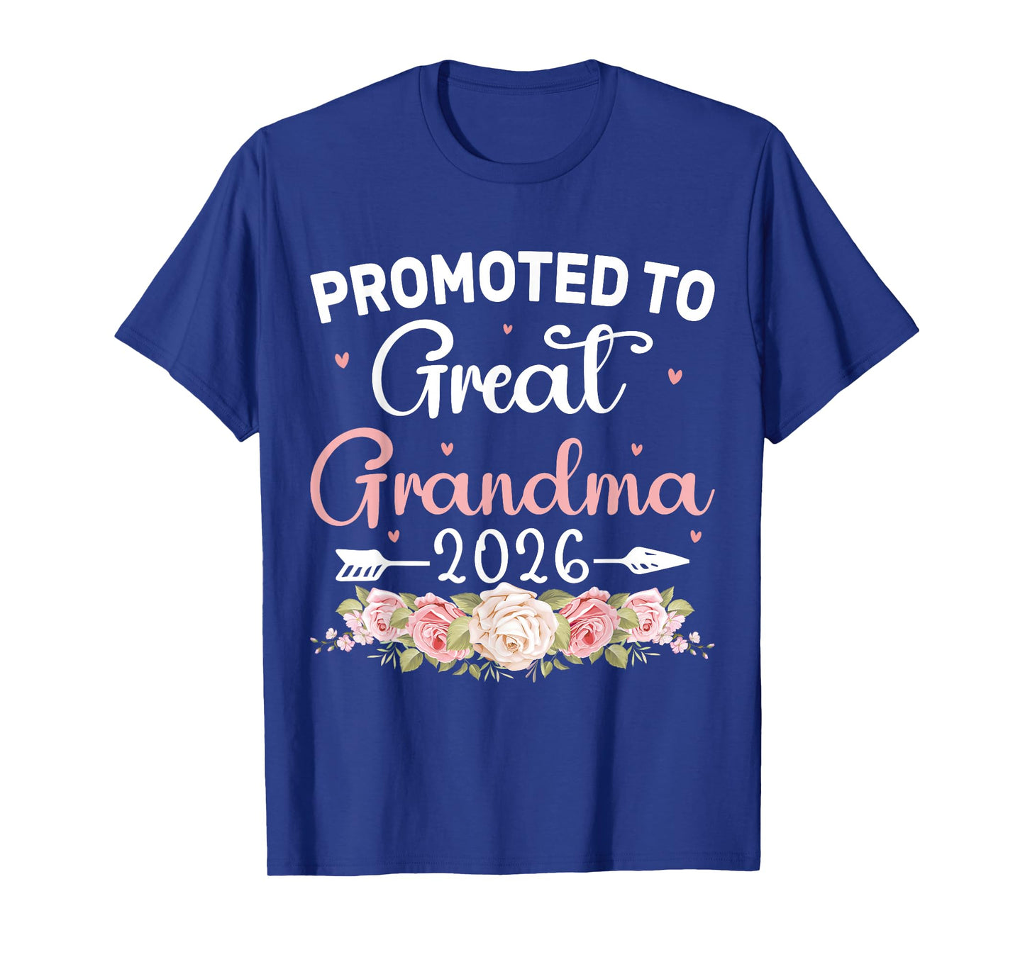 Promoted to Great Grandma 2026 First Time New Grandmother T-Shirt