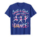 Just a Girl Who Loves Dance T-Shirt