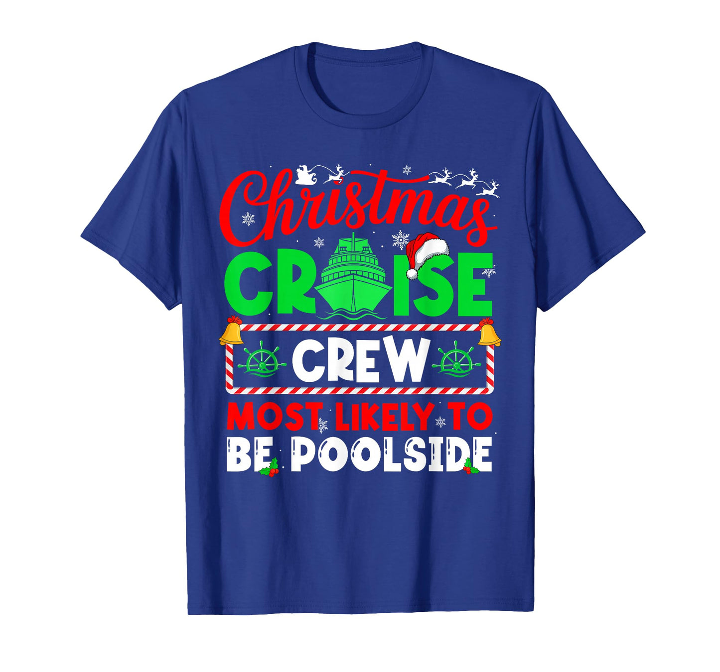 Christmas Cruise Crew Most Likely to BE Poolside T-Shirt
