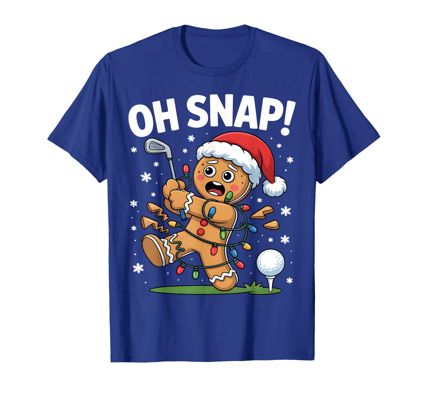 Oh Snap Gingerbreadman Golfer Golf Christmas Golfing T-Shirt