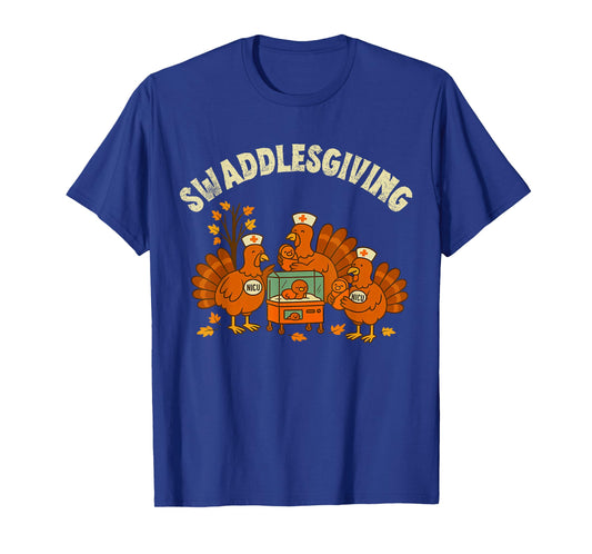 Funny Thanksgiving NICU Nurse Turkey Swaddlesgiving T-Shirt